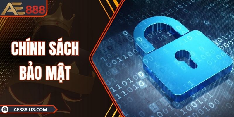 Chính Sách Bảo Mật – Lá Chắn Số An Toàn Cho Mọi Hội Viên