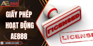 Giấy phép hoạt động AE888 - được toàn quốc tế công nhận